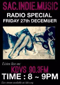 Sac.Indie.Music Live on KDVS 90.3fm 12/27/2013 8-9pm